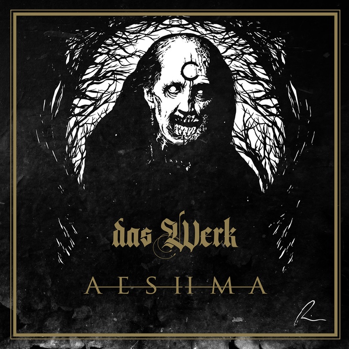 Das Werk - Aeshma - Das Werk - Aeshma