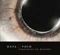 Data Void - Strategies Of Dissent - Data Void - Strategies Of Dissent