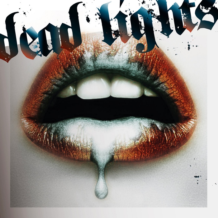 Dead Lights - Dead Lights - Dead Lights - Dead Lights