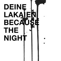 Deine Lakaien - Because The Night - Deine Lakaien - Because The Night