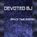 Devoted BJ - Space Time Energy - Devoted BJ - Space Time Energy