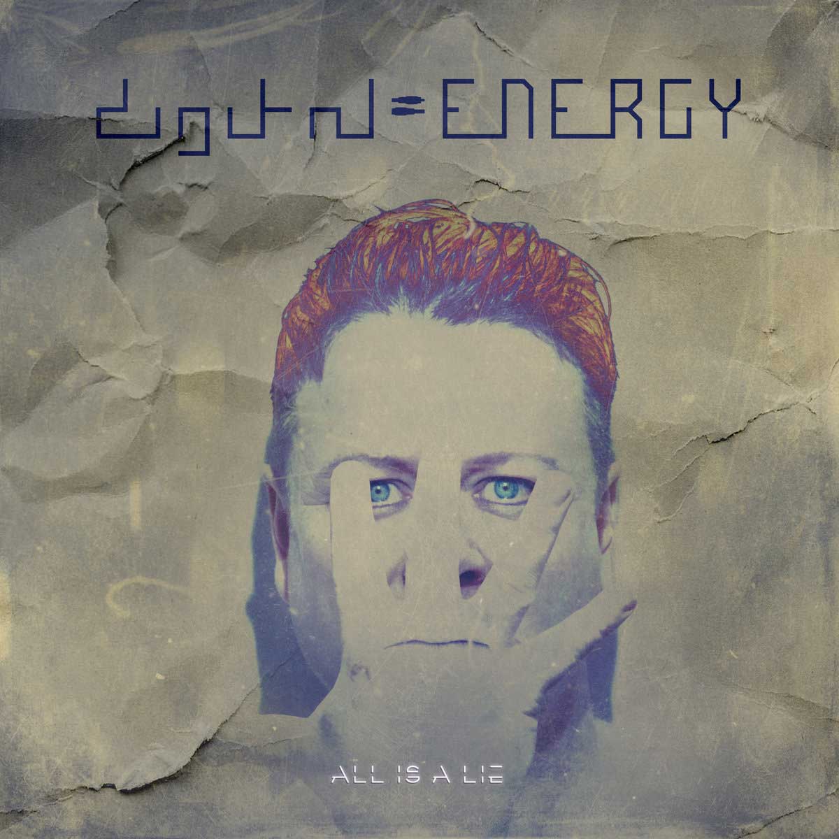 digital ENERGY – All Is A Lie - digital ENERGY – All Is A Lie