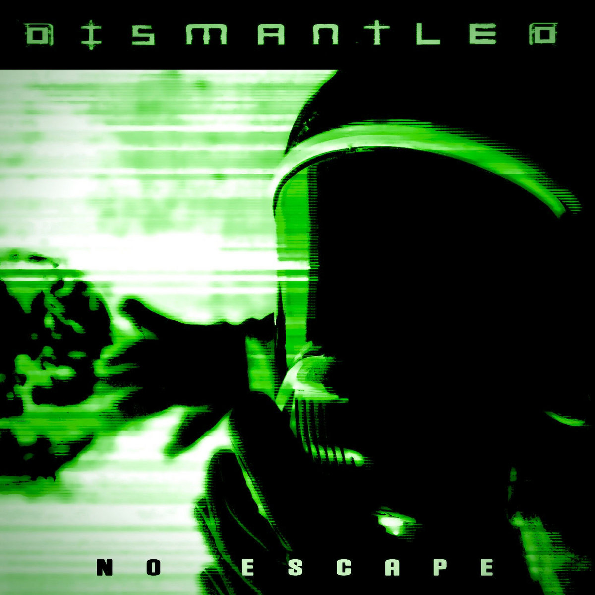 Dismantled - No Escape - Dismantled - No Escape