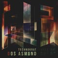 Dos Asmund - Technokrat - Dos Asmund - Technokrat