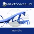 Elektrostaub - Mantis (feat. Stefan Netschio) - Elektrostaub - Mantis (feat. Stefan Netschio)