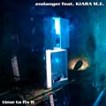 Endanger - Time To Fix It - Endanger - Time To Fix It