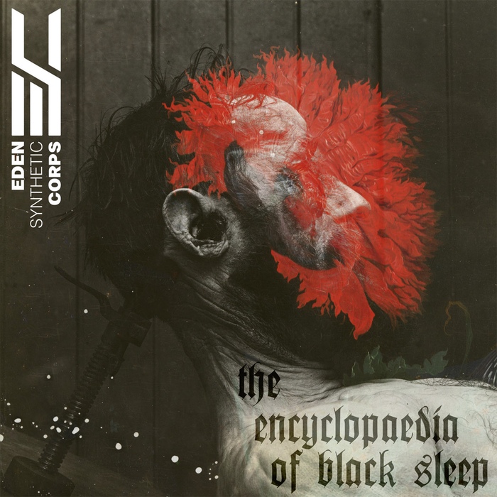 ESC (Eden Synthetic Corps) - The Encyclopaedia of Black Sleep - ESC (Eden Synthetic Corps) - The Encyclopaedia of Black Sleep