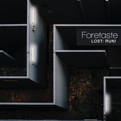 Foretaste - Run - Foretaste - Lost: Run!