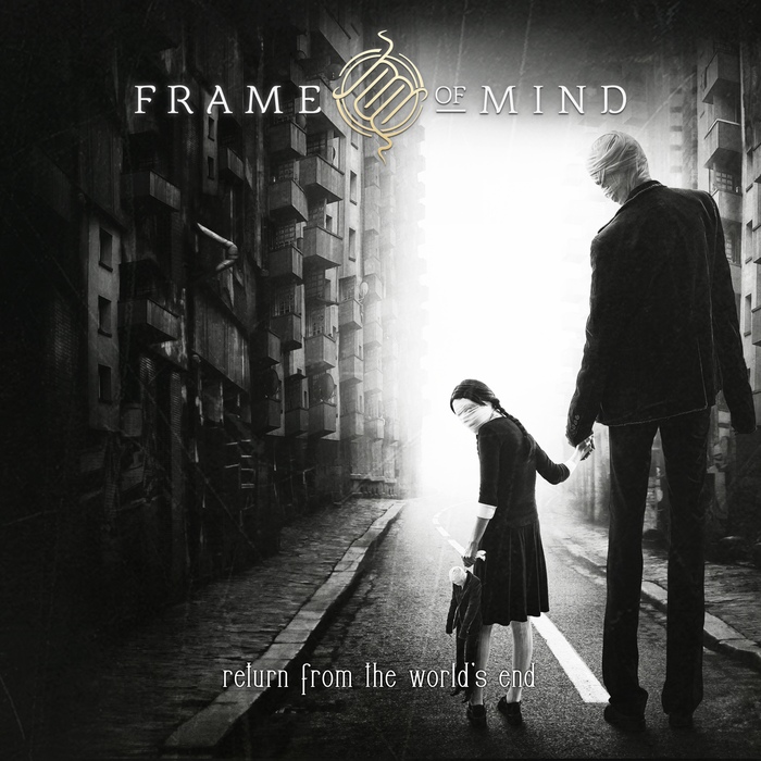 Frame Of Mind - Return From The World’s End - Frame Of Mind - Return From The World’s End