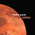 Frontier Guards - Colony - Frontier Guards - Colony