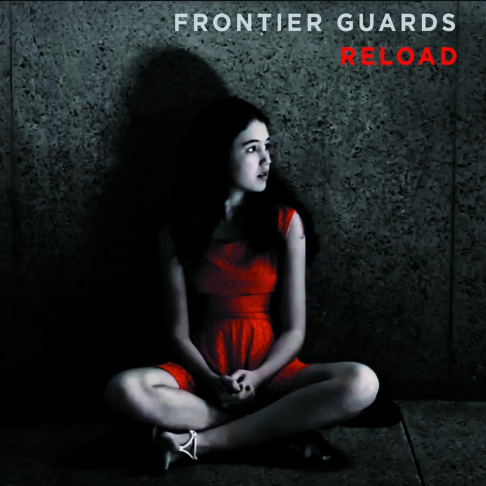 Frontier Guards - Reload - Frontier Guards - Reload