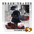 Future Trail - Urban Shades - Future Trail - Urban Shades