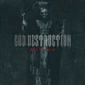 God Destruction - Cyborg - God Destruction - Cyborg