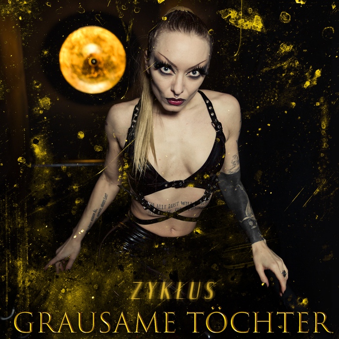 Grausame Töchter - Zyklus - Grausame Töchter - Zyklus