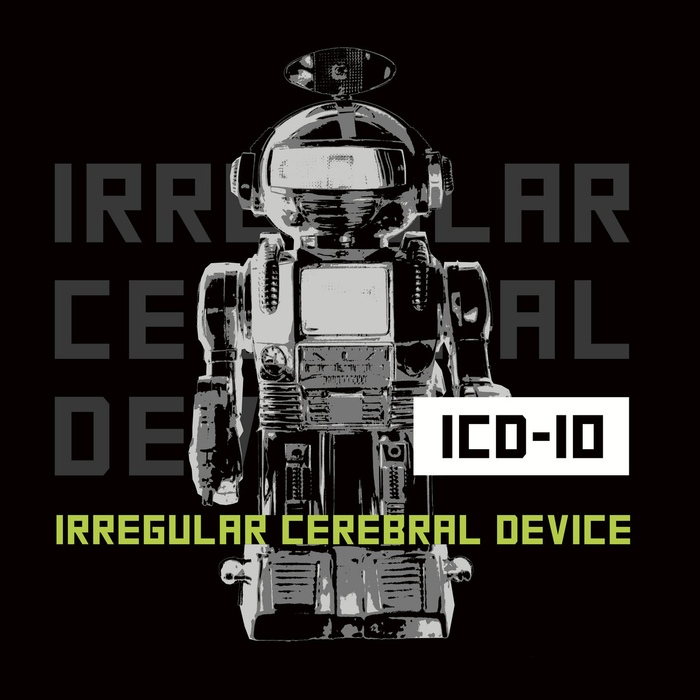 ICD-10 - Irregular Cerebral Device - ICD-10 - Irregular Cerebral Device