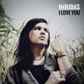 IMJUDAS - I Love You - IMJUDAS - I Love You