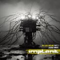 Implant - Judging Sinners - The Chaos Machines part 3 - Implant - Judging Sinners - The Chaos Machines part 3