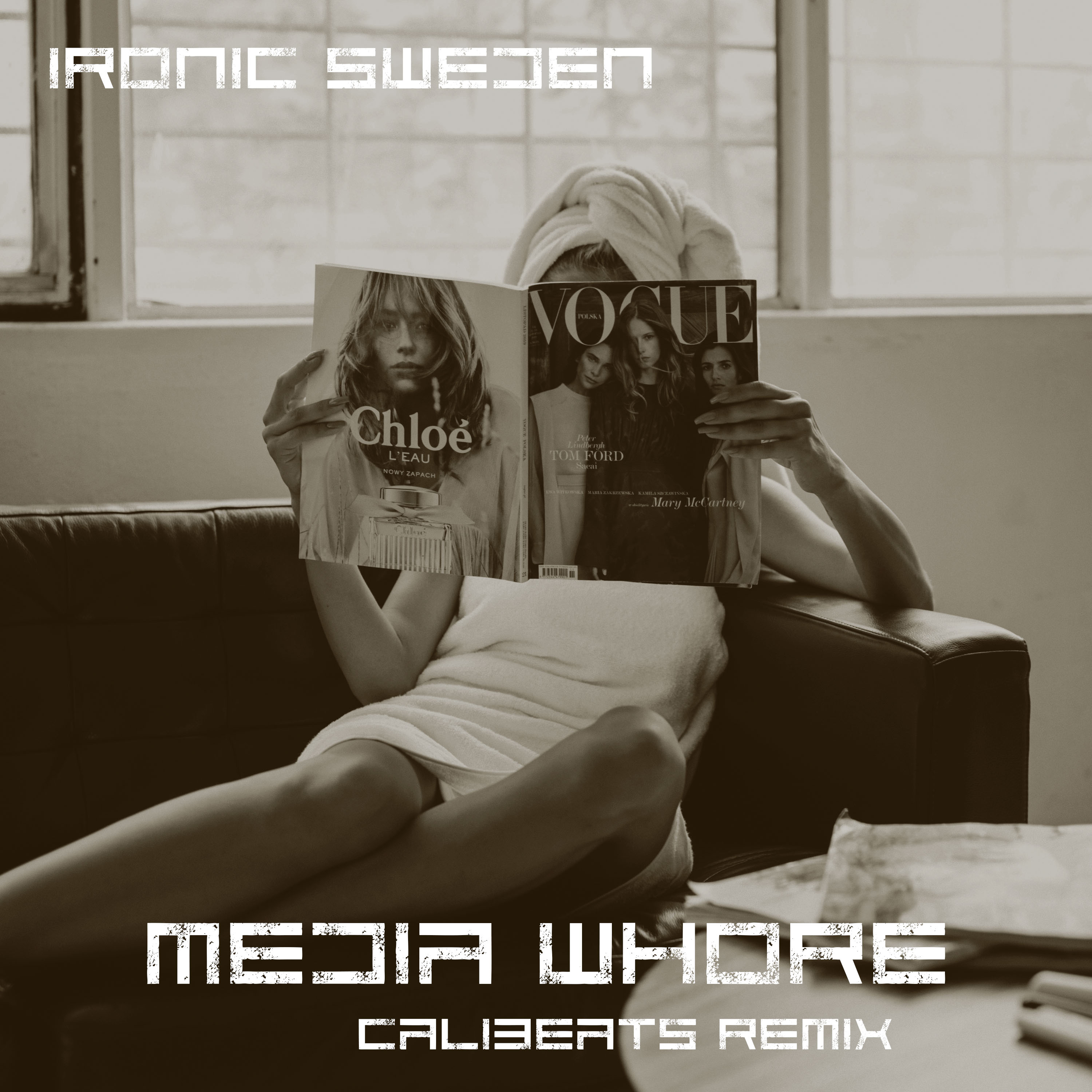 Ironic Sweden - Media Whore (Calibeat's Remix) - Ironic Sweden - Media Whore (Calibeat's Remix)