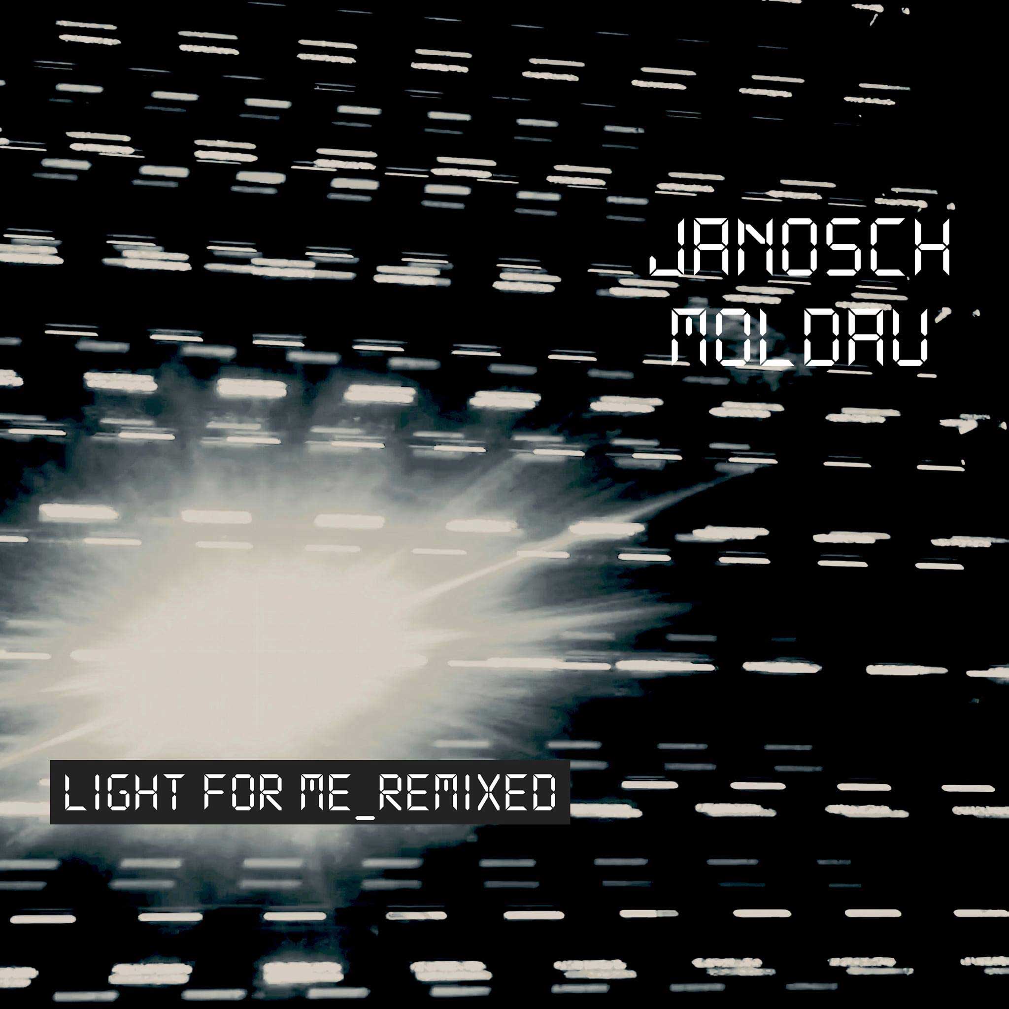 Janosch Moldau - Light For Me (Forest Mix) - Janosch Moldau - Light For Me (Forest Mix)