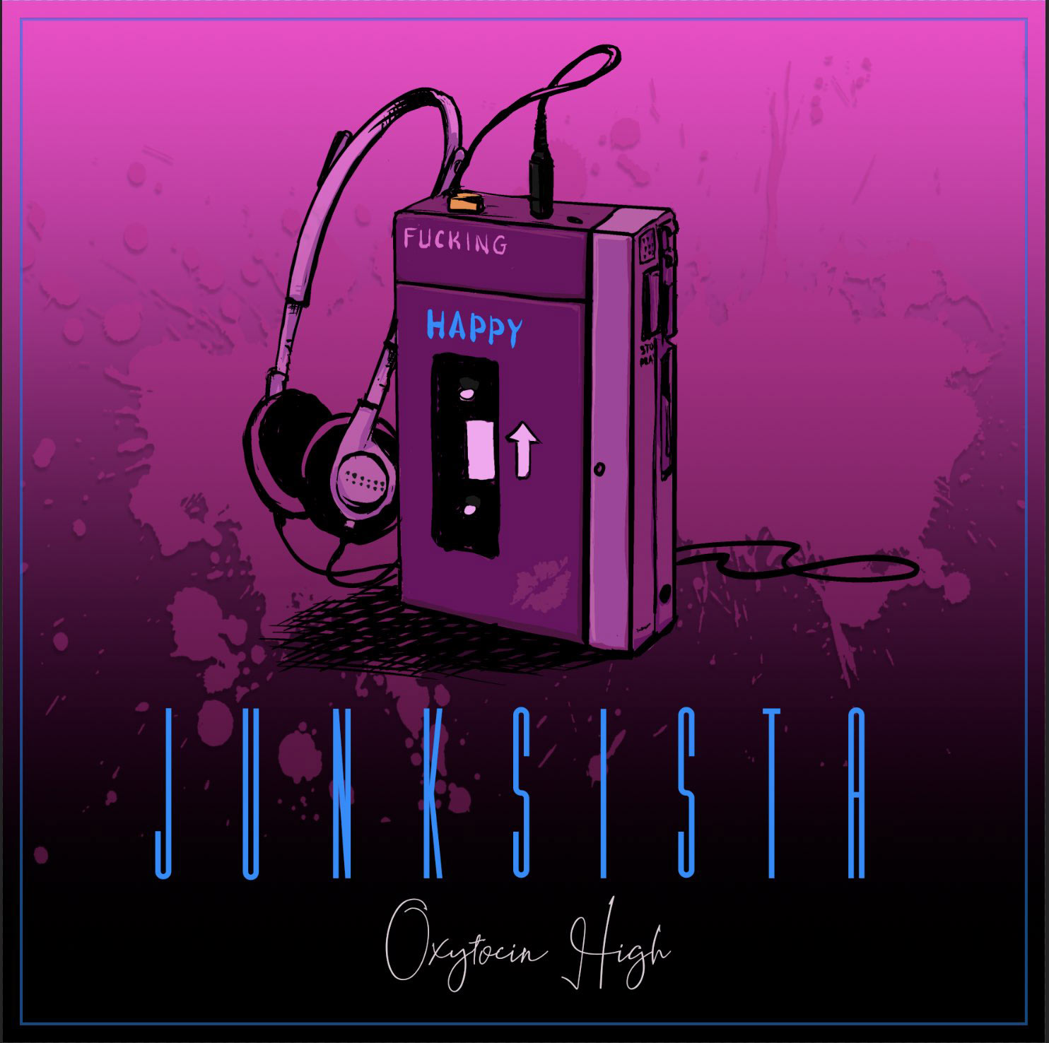 Junksista - Oxytocin - Junksista - Oxytocin