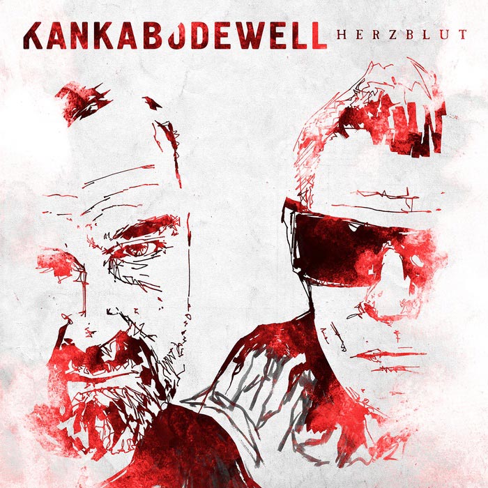 Kanka + Bodewell - Wilde Herzen - Kanka + Bodewell - Herzblut