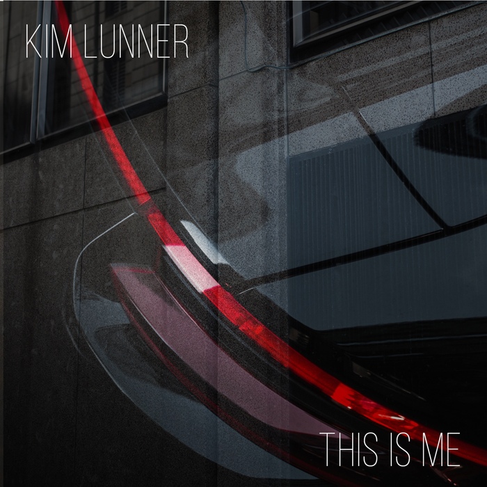 Kim Lunner - This Is Me - Kim Lunner - This Is Me