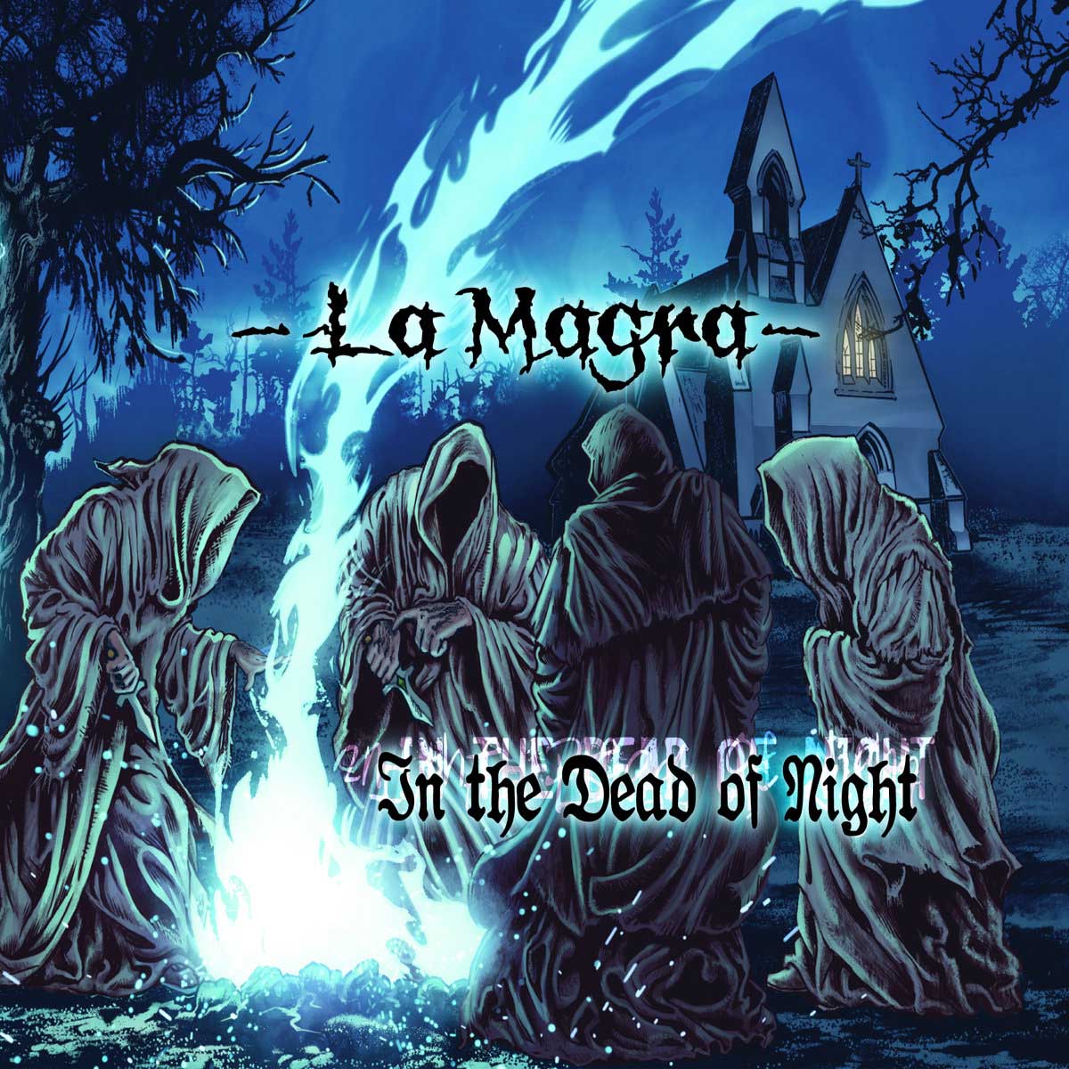 La Magra - In The Dead Of Night - La Magra - In The Dead Of Night