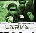Larva - Prescindibles - Larva - Prescindibles