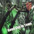 M.U.N.T Connection - Good Guy In Town - M.U.N.T Connection - Good Guy In Town