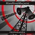 ManMadeMachine - Propaganda - ManMadeMachine - Propaganda
