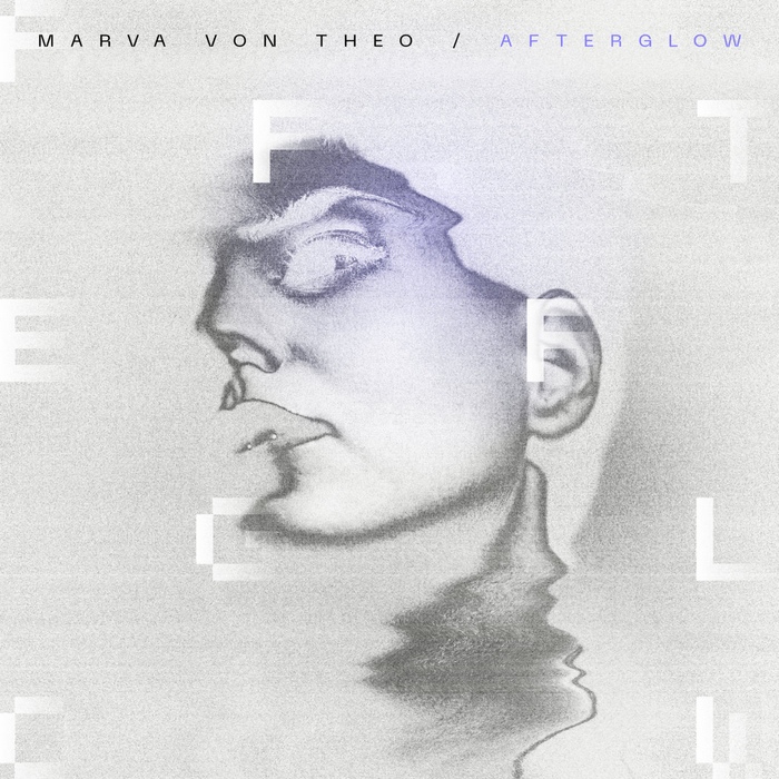 Marva von Theo - Afterglow - Marva von Theo - Afterglow