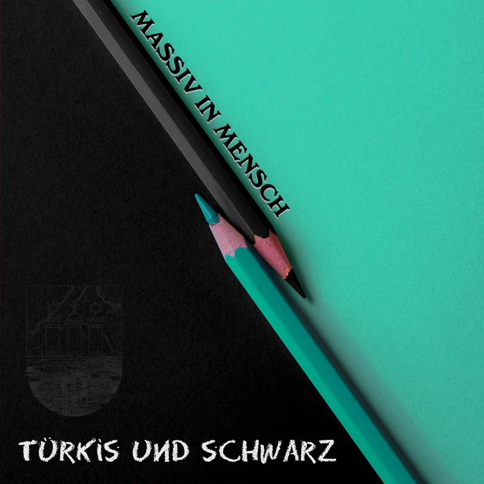 Massiv In Mensch - Türkis und Schwarz - Massiv In Mensch - Türkis und Schwarz