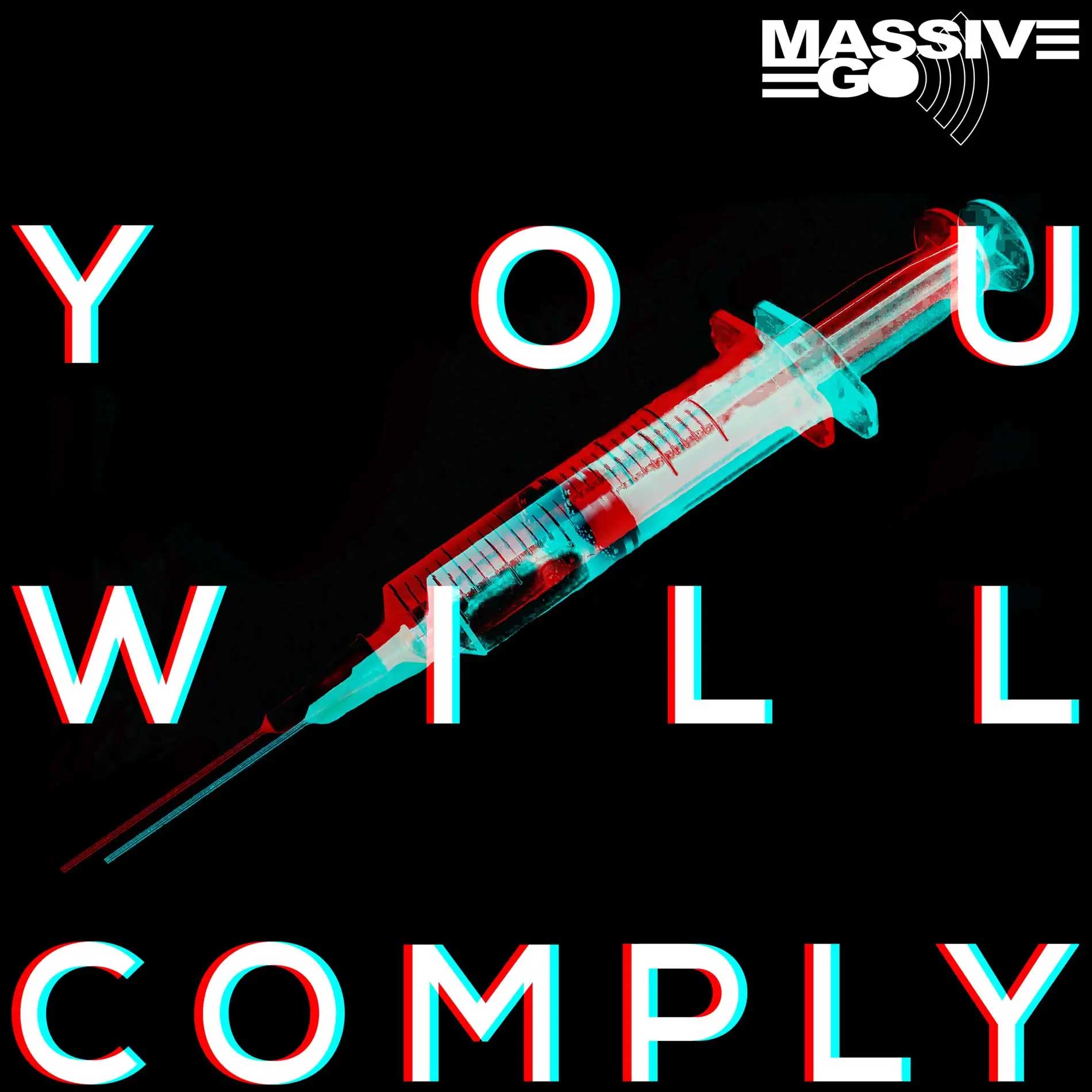 Massive Ego - You Will Comply - Massive Ego - You Will Comply