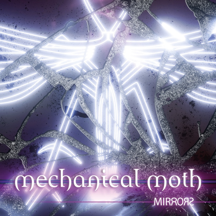 Mechanical Moth - Mirrors - Mechanical Moth - Mirrors