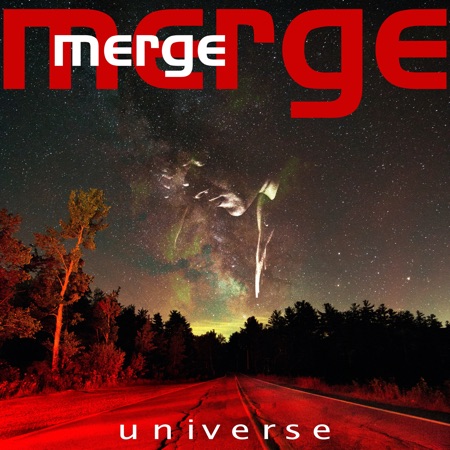 Merge - Universe - Merge - Universe