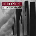 Metronom - Attention Please! - Metronom - Attention Please!