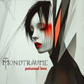 Mondträume - Poisoned Love - Mondträume - Poisoned Love