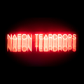 NEON TEARDROPS - Testimony - N?EON TE?RDROPS - Testimony