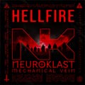 Neuroklast - Hellfire (feat. Mechanical Vein) - Neuroklast - Hellfire (feat. Mechanical Vein)