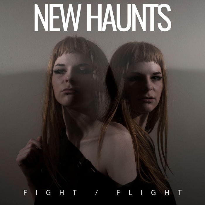 New Haunts - Fight / Flight - New Haunts - Fight / Flight