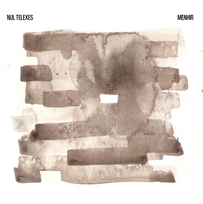 Nul Telexes - Menhir - Nul Telexes - Menhir