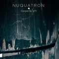 Nuquatron - Gegenkraft - Nuquatron - Gegenkraft