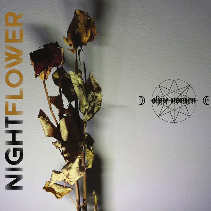 Ohne Nomen - Nightflower - Ohne Nomen - Nightflower