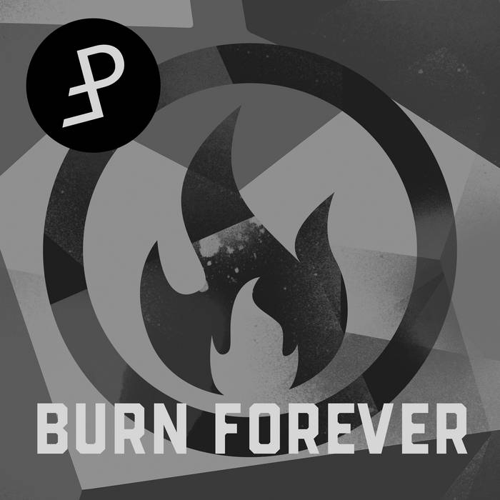 Pouppée Fabrikk - Burn Forever - Pouppée Fabrikk - Burn Forever