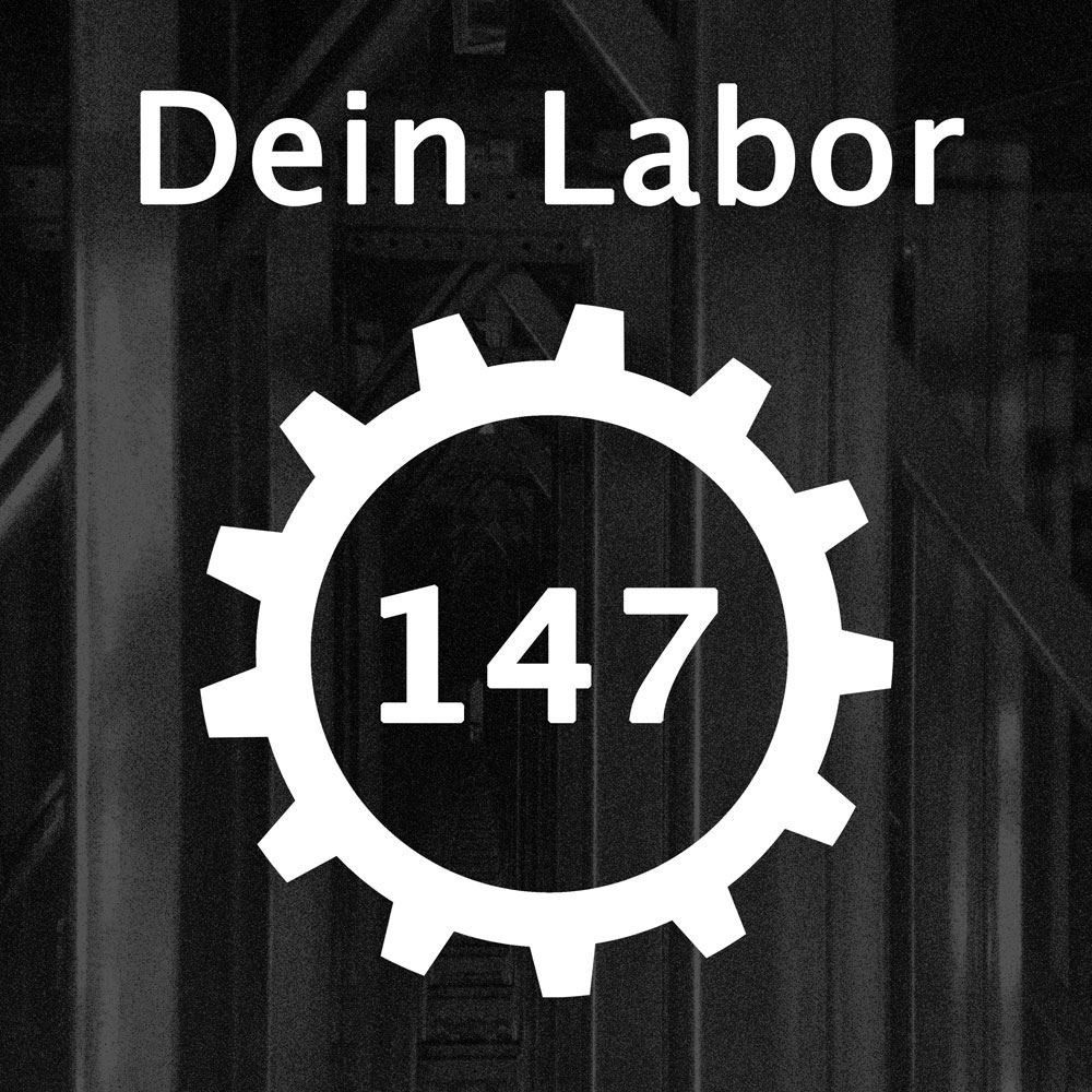 Proband 147 - Dein Labor - Proband 147 - Dein Labor