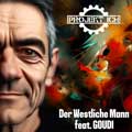 Projekt Ich - Der Westliche Mann (feat. Goudi) - Projekt Ich - Der Westliche Mann