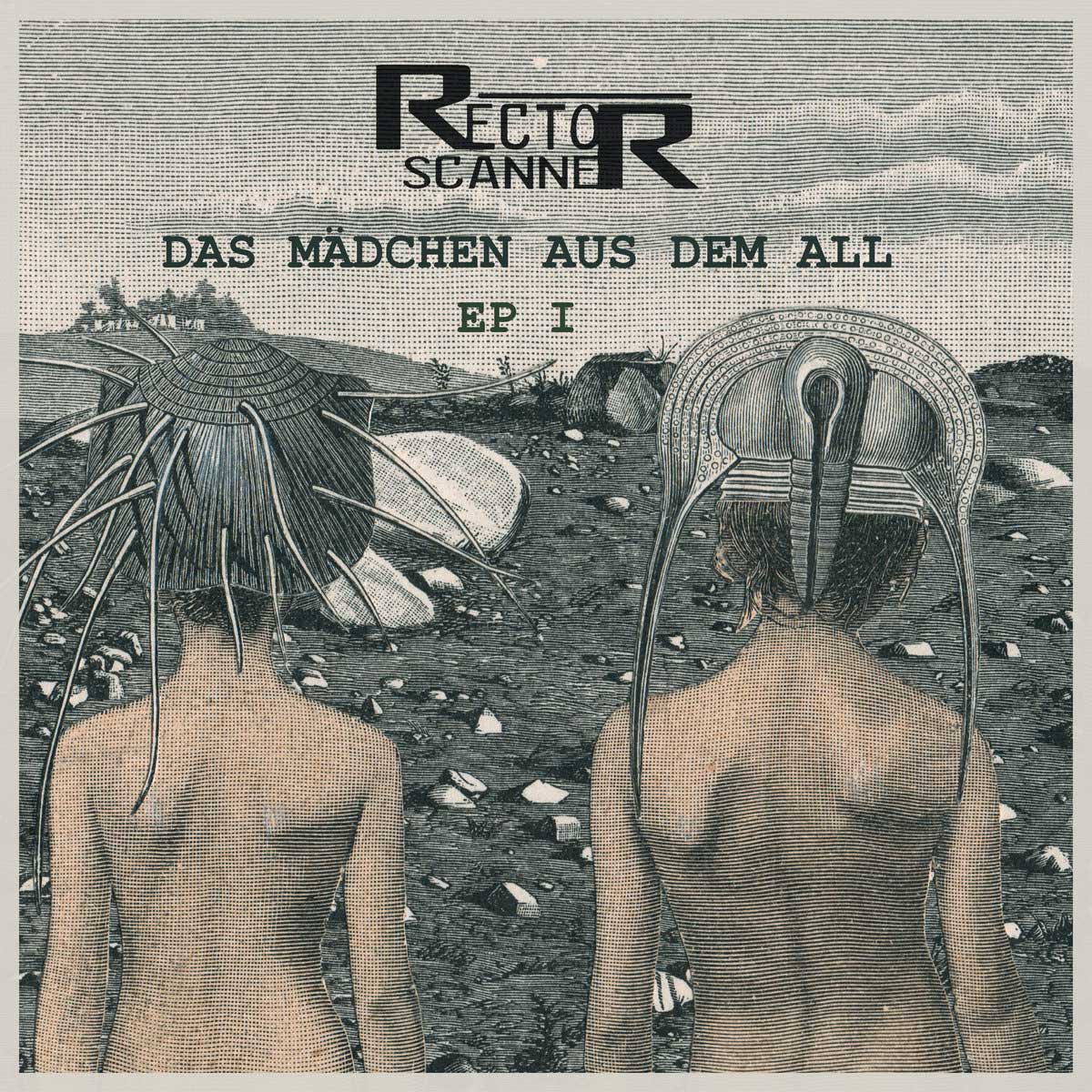 Rector Scanner - Das Mädchen aus dem All - Rector Scanner ?- Das Mädchen aus dem All
