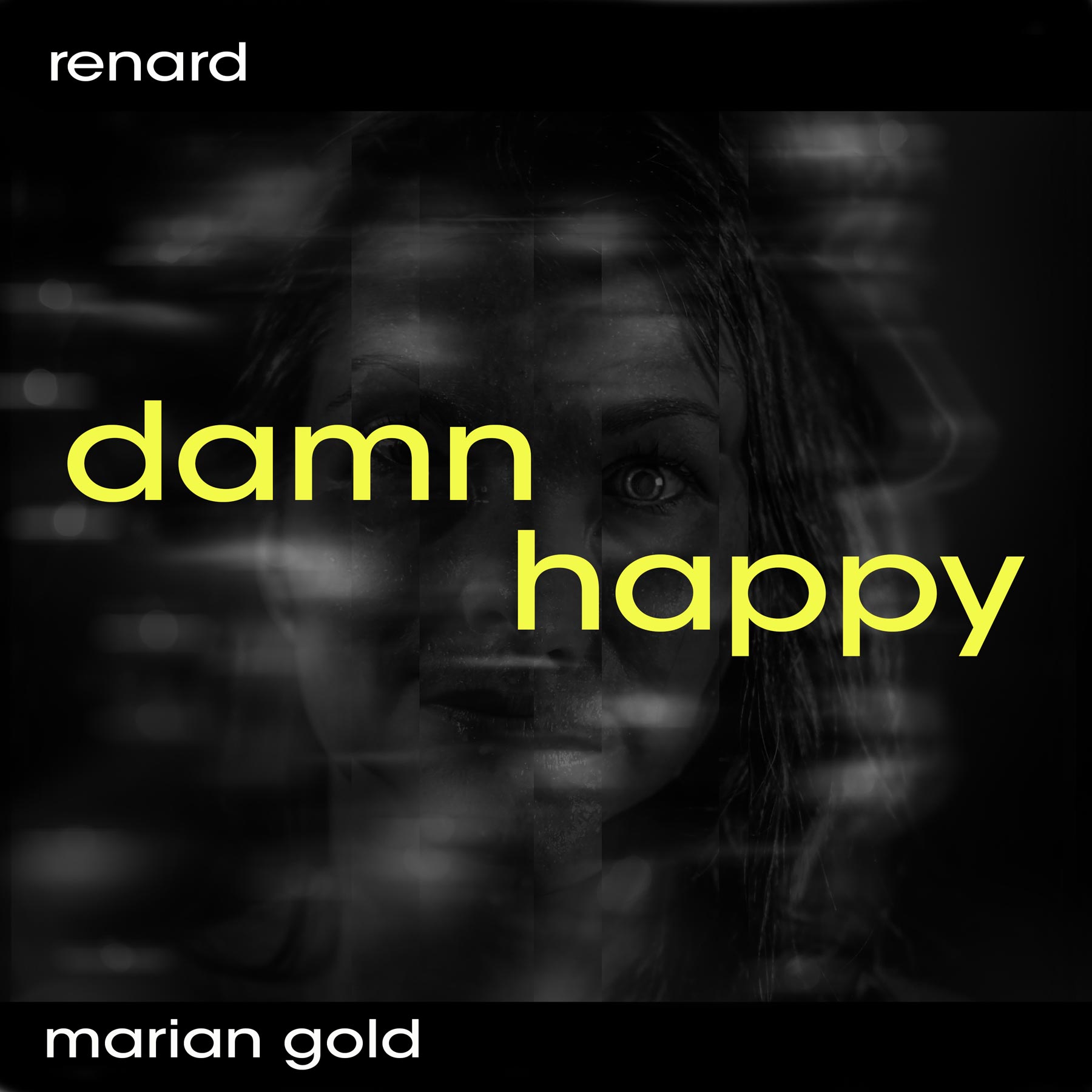 Renard - Damn Happy - Renard - Damn Happy