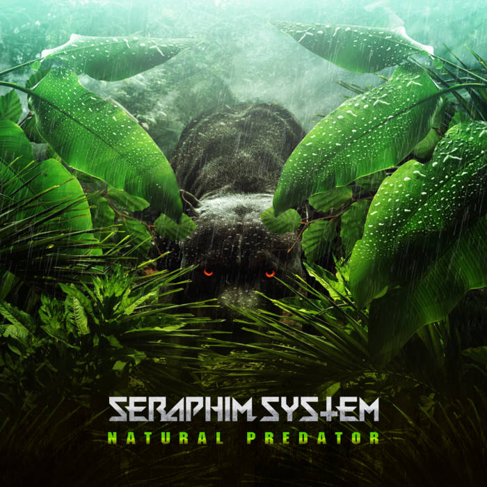 Seraphim System - Natural Predator - Seraphim System - Natural Predator