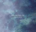 Solar Fields - Origin #02 - Solar Fields - Origin #02
